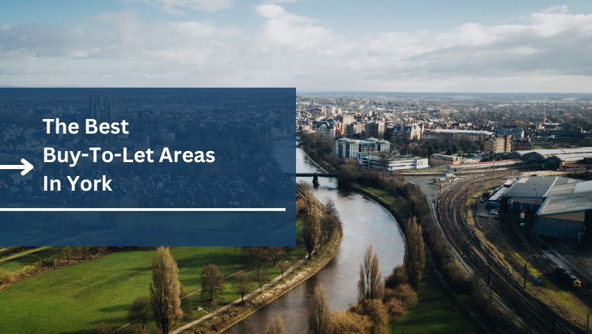 The best buy to let areas in York