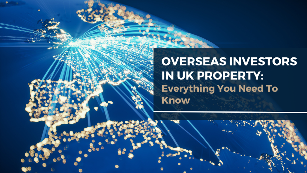 overseas investment in uk property