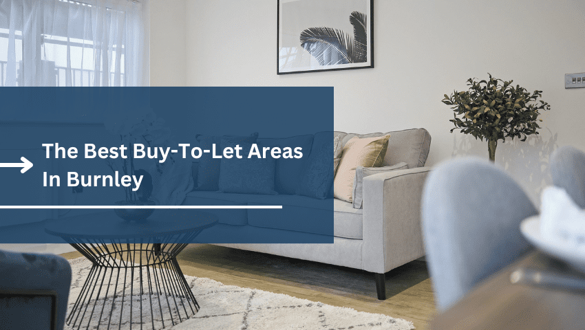 best buy to let areas in burnley