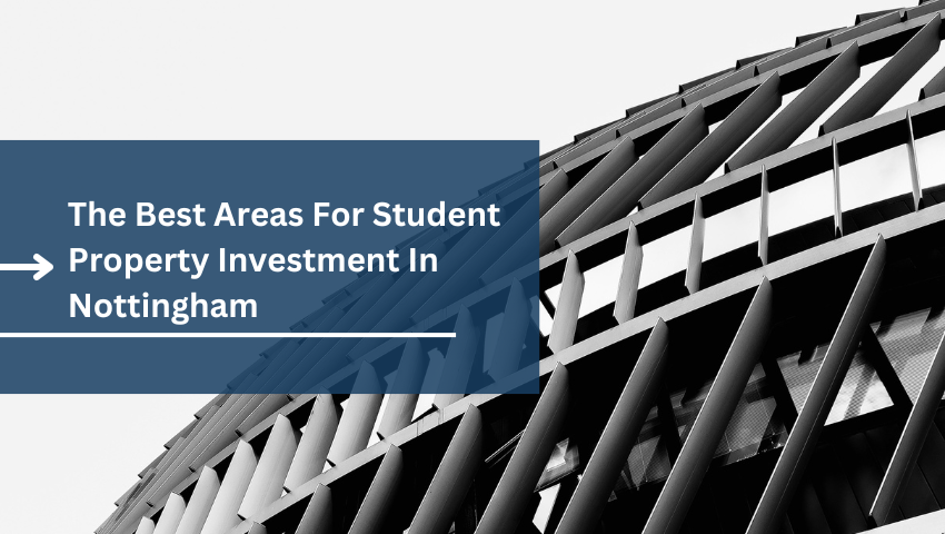 best student areas in nottingham